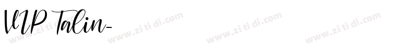 VIP Talin字体转换